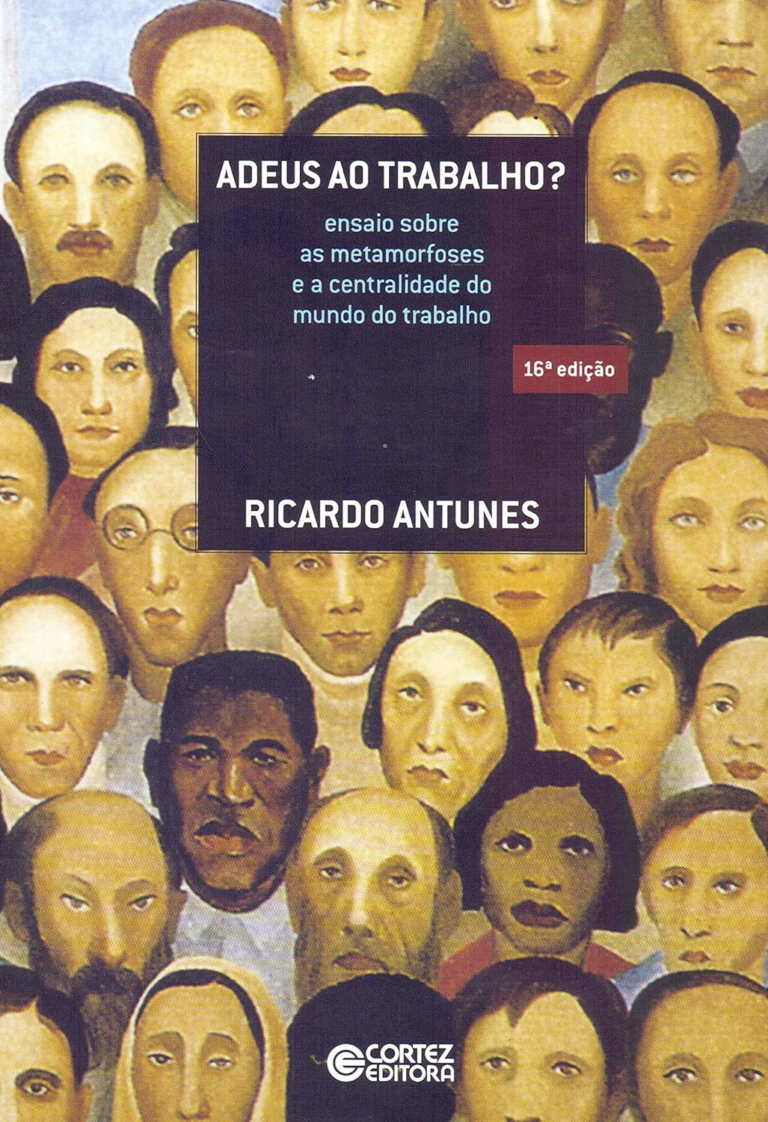 Livro Adeus ao Trabalho? por Ricardo Antunes | PDF |