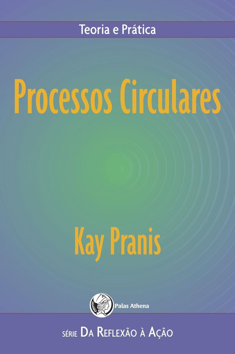 Livro Processos circulares por Kay Pranis | PDF