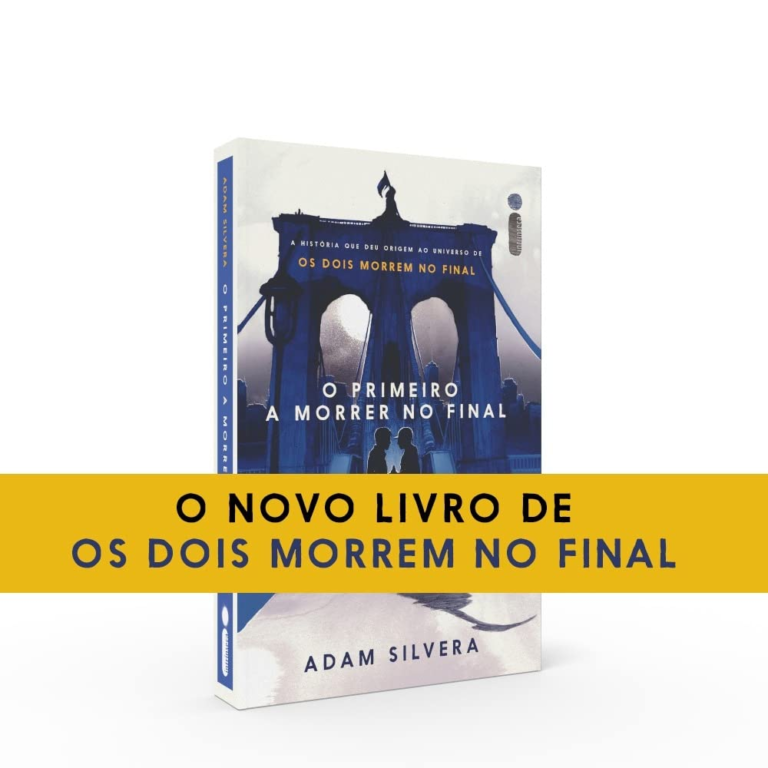 Livro O primeiro a morrer no final por Adam Silvera | PDF