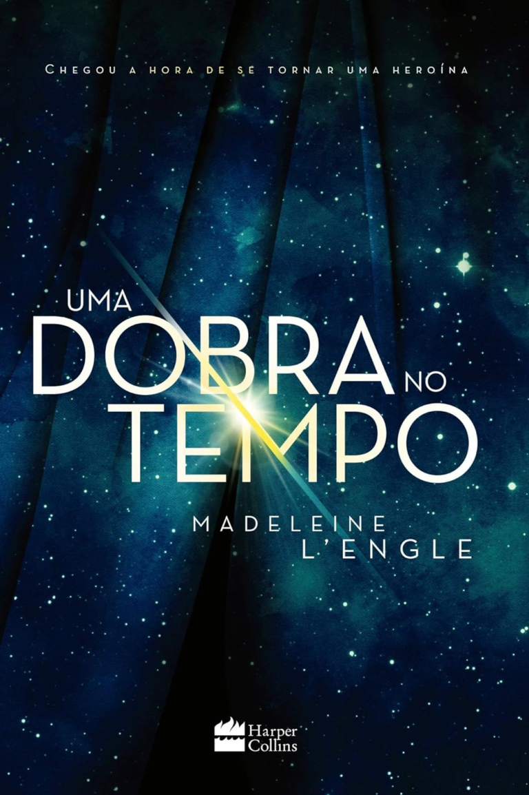 Uma dobra no tempo – Livro 1 da série Uma Dobra no Tempo por Madeleine L’Engle | Edição de Capa Dura