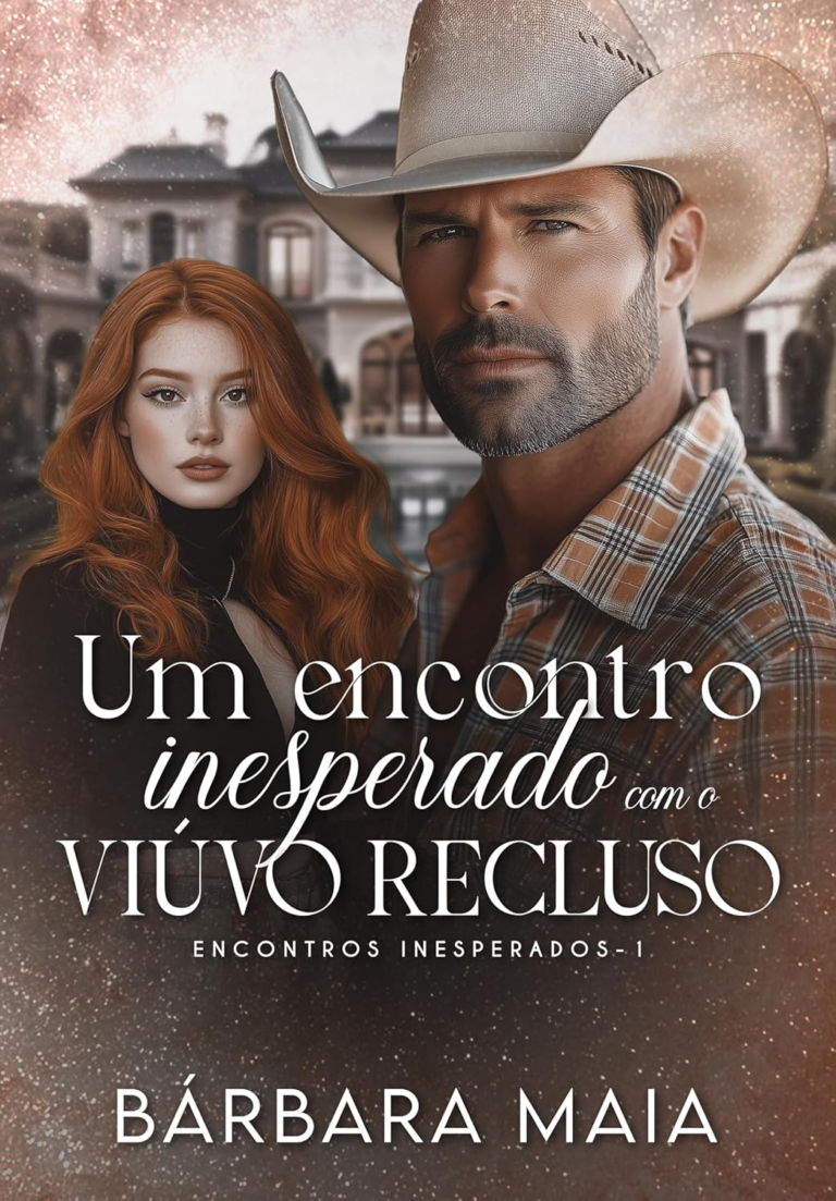 Livro: Um Encontro Inesperado com o Viúvo Recluso (Encontros Inesperados Livro 1) por Bárbara Maia | eBook Kindle