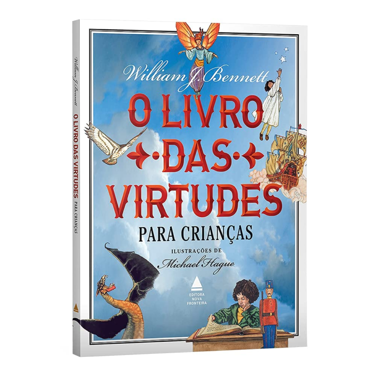 Livro: O livro das virtudes para crianças por William Bennett | eBook PDF