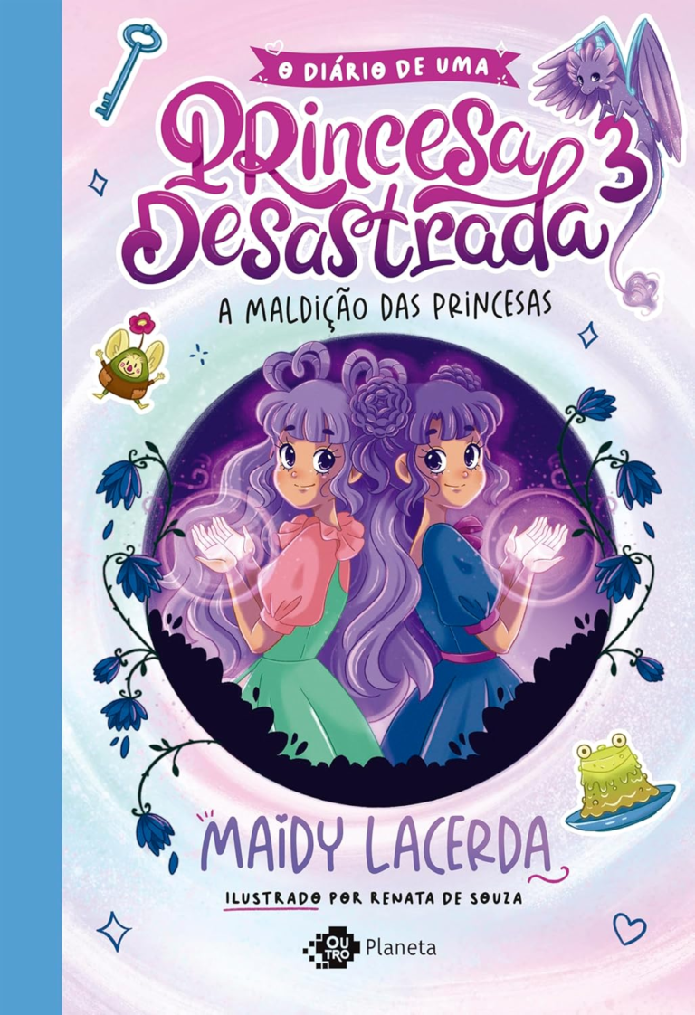 Livro: O Diário de uma Princesa Desastrada 3: A Maldição das Princesas por Maidy Lacerda | eBook PDF