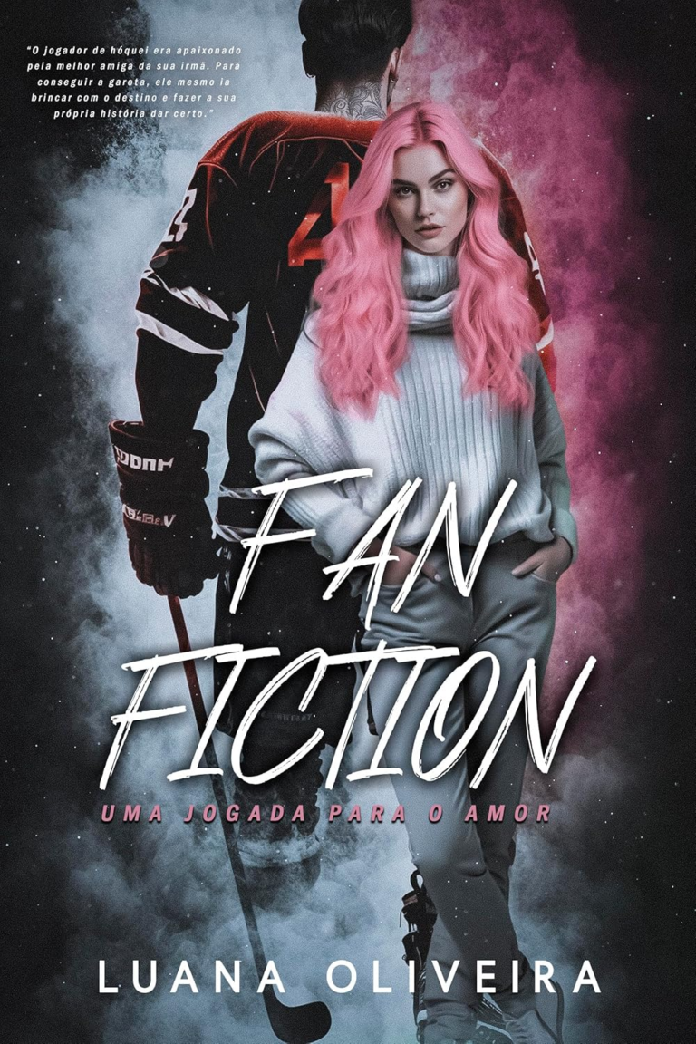 Livro FANFICTION: Uma Jogada Para o Amor por Luana Oliveira | eBook PDF