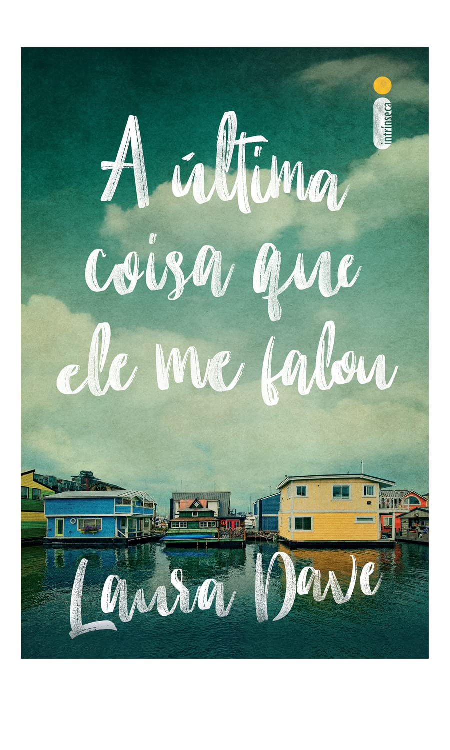 A última coisa que ele me falou (Livro que deu origem à série da Apple TV) pdf