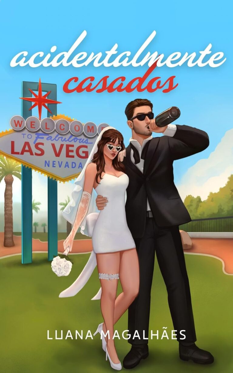Livro: Acidentalmente Casados por Luana Magalhães | eBook Kindle 1 https://go.hotmart.com/W22315763O