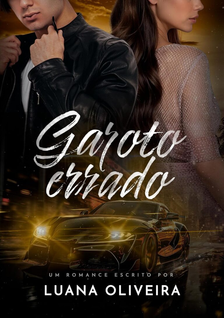 Livro: Garoto Errado por Luana Oliveira | eBook PDF 20 https://go.hotmart.com/W22315763O
