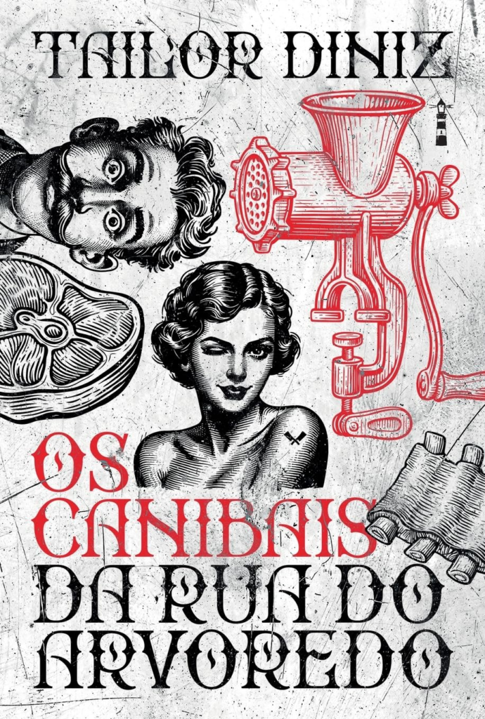 image-138-690x1024 Livro Os Canibais da Rua do Arvoredo por Tailor Diniz | PDF |