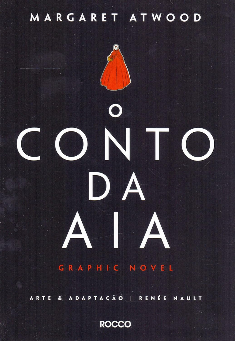 Livro O Conto da Aia: Graphic Novel por Margaret Atwood | PDF