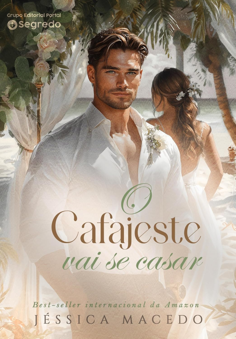 Livro: O cafajeste vai se casar por Jéssica Macedo | PDF