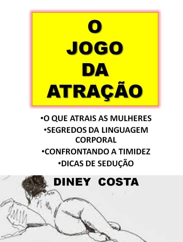 Livro: O Jogo da Atração por Diney Costa | PDF