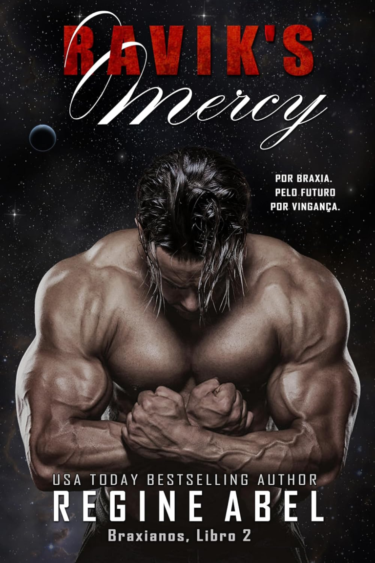 Livro: Ravik’s Mercy (Braxianos Livro 2) por Regine Abel | PDF