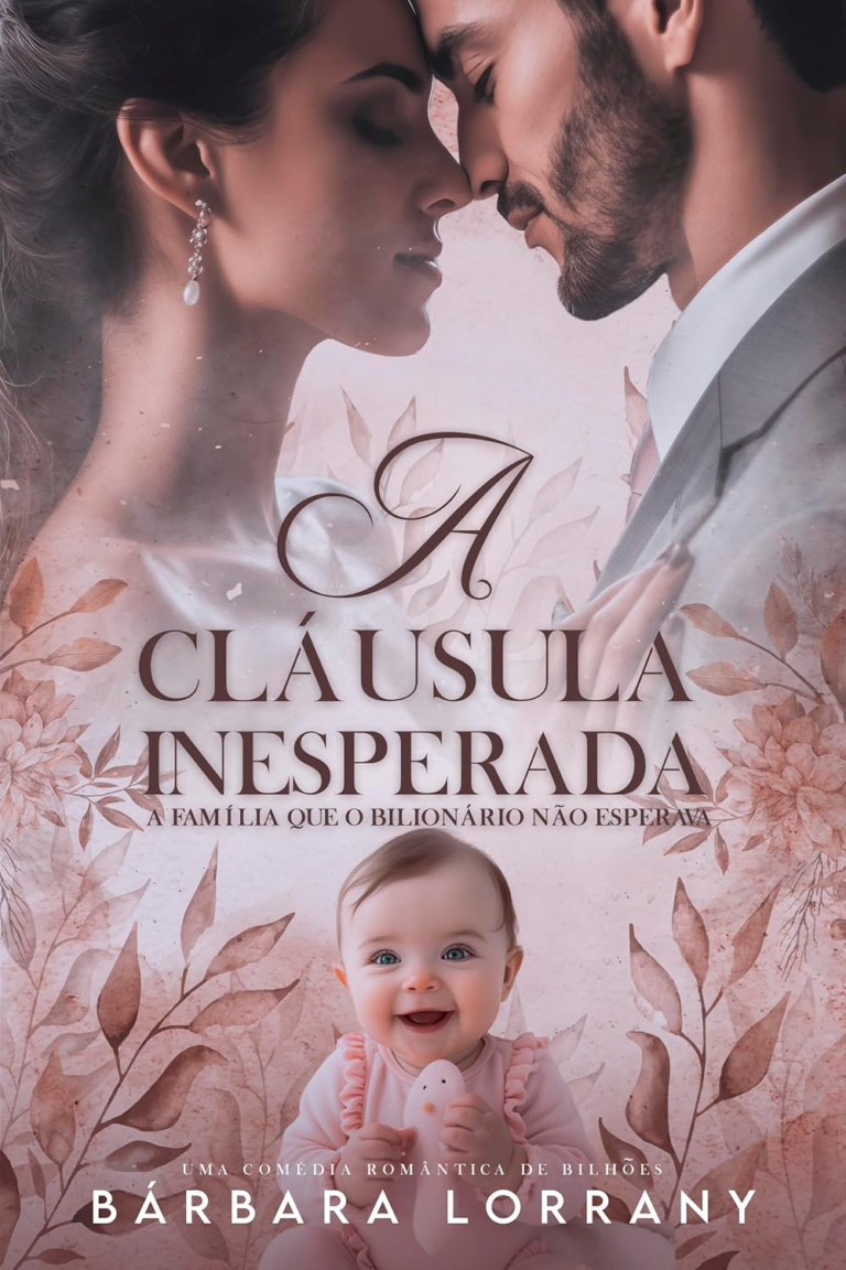 A Filha Inesperada do Doutor Bonitão: Série Bilionários Irresistíveis – Livro 01 por Jéssica Almeida | PDF