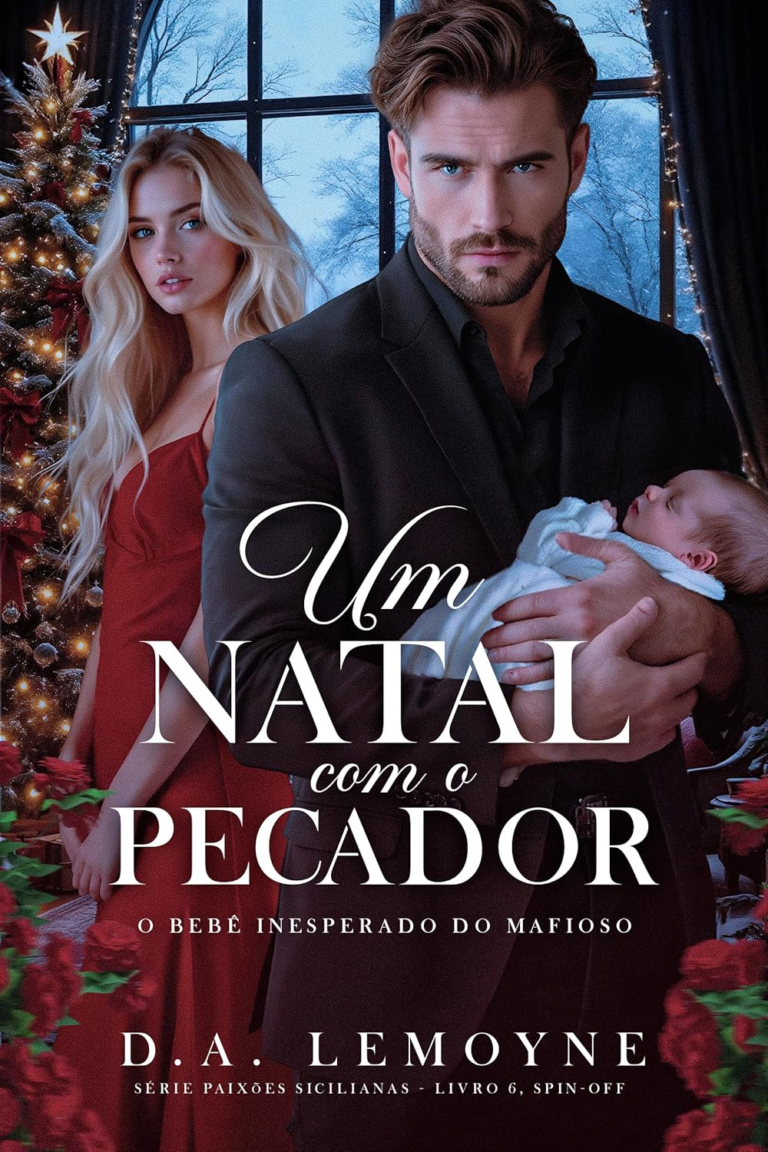 Um Natal com o Pecador: O Bebê Inesperado do Mafioso | eBook PDF