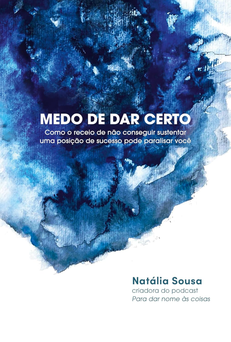 Livro Medo de dar certo por Natália Sousa | PDF