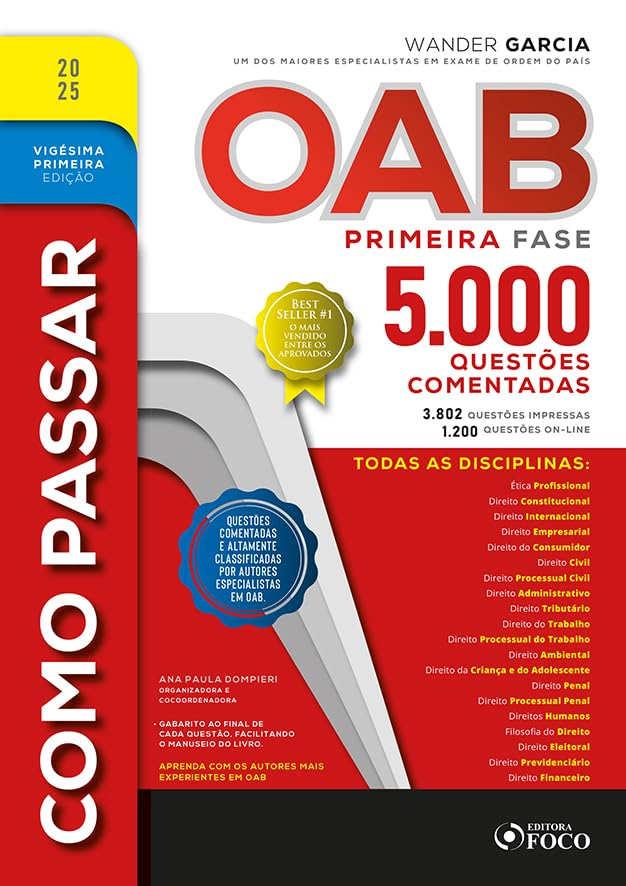 Como Passar na OAB – 1ª Fase – 5.000 Questões Comentadas – 21ª Ed – 2025 por Wander Garcia, Ana Paula Dompieri, Arthur Trigueiros, Bruna Vieira | Ebook PDF