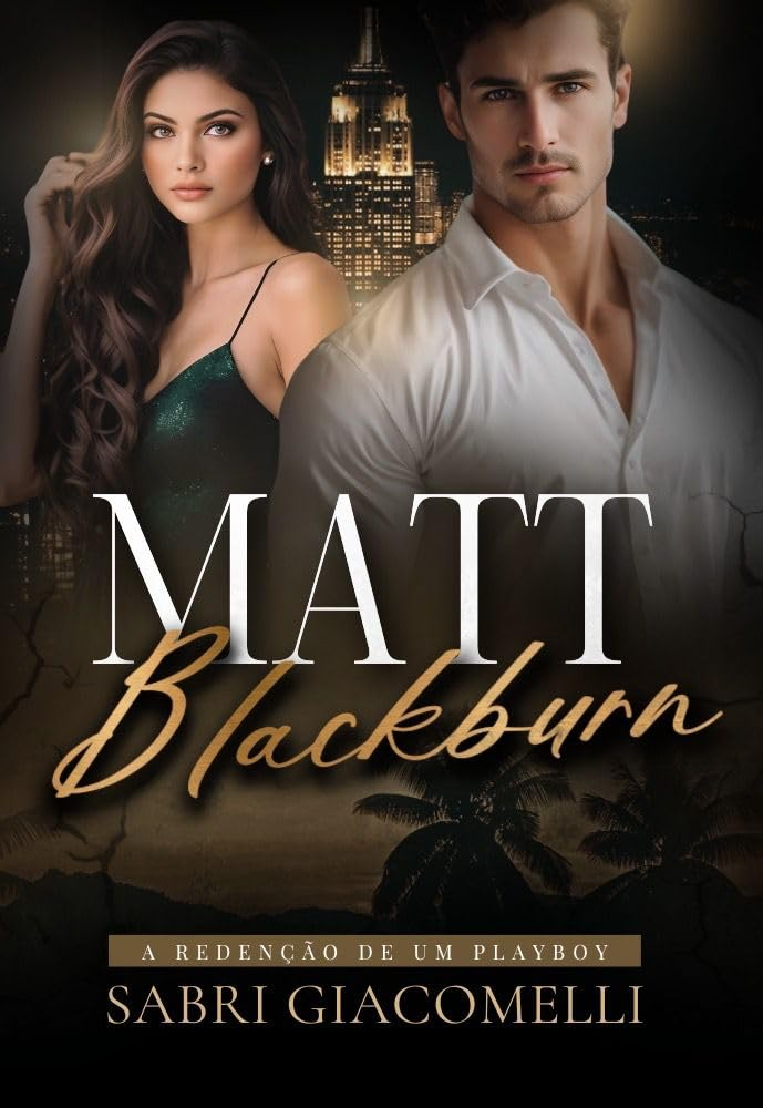 Matt Blackburn: A redenção de um playboy por Sabri Giacomelli | Ebook PDF