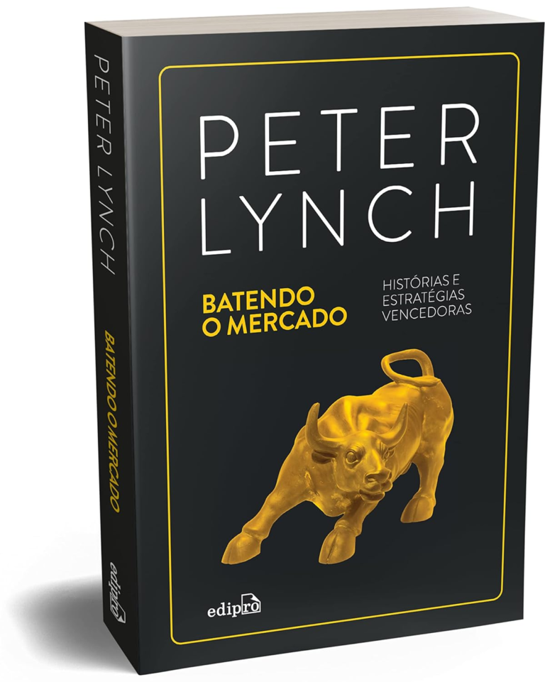 Batendo o Mercado: Histórias e estratégias vencedoras por Peter Lynch | eBook PDF |