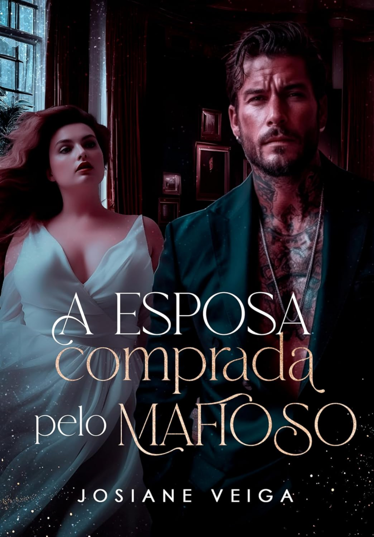 A Esposa Comprada pelo Mafioso por Josiane Veiga | eBook PDF