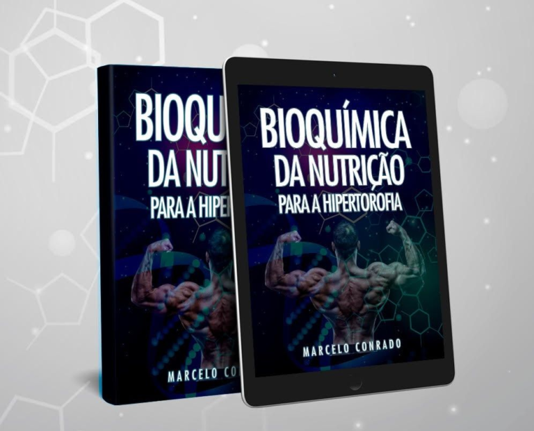 Bioquímica da Nutrição para a Hipertrofia por Marcelo Conrado de Freitas | LivroPDF
