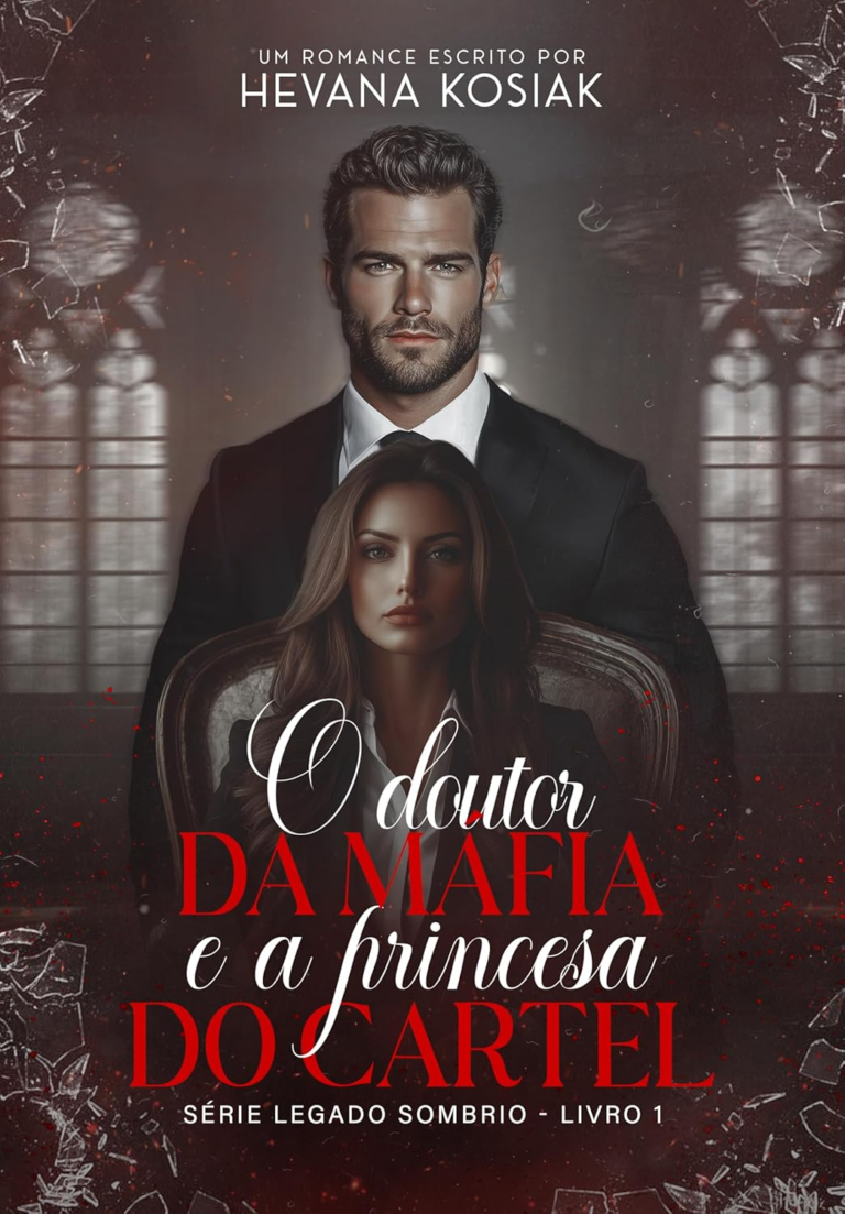 O Doutor da Máfia e a Princesa do Cartel eBook Kindlepor Hevana Kosiak | LivroPDF
