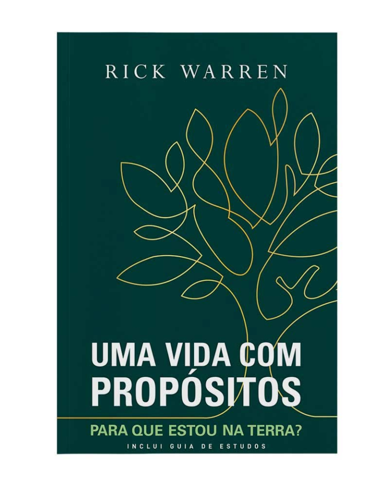 Uma Vida com Propósitos: Para que Estou na Terra? por Rick Warren | Ebook PDF