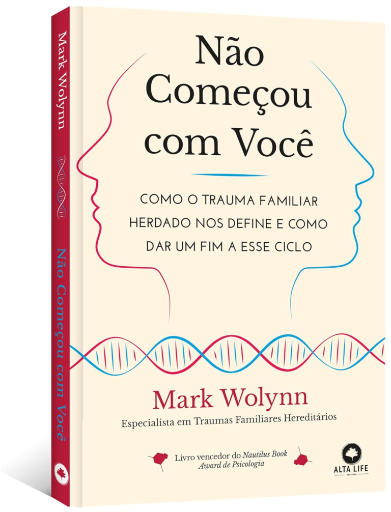 Não Começou com Você por Mark Wolynn | EBOOK PDF