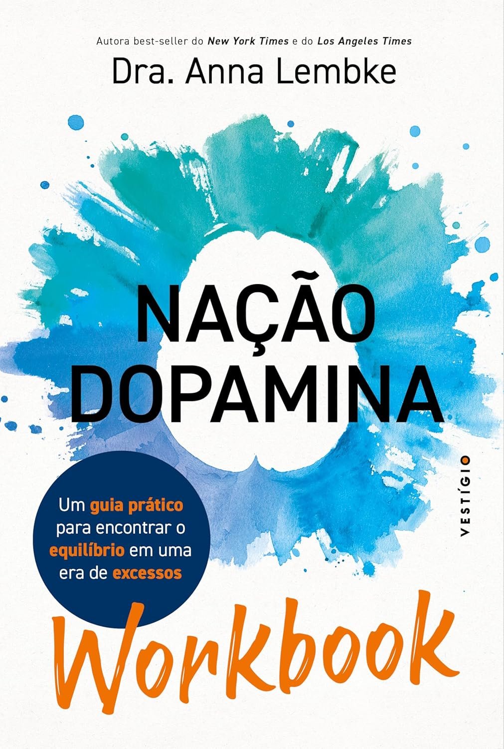 nação dopamina Um guia prático para encontrar o equilíbrio em uma era de excessos Capa comum – 7 novembro 2024