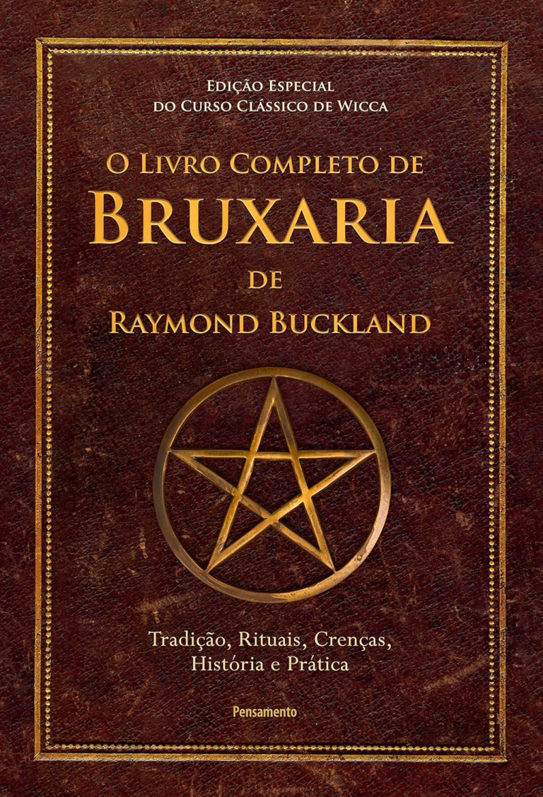 O Livro Completo de Bruxaria por Raymond Buckland | LivroPDF 8 https://go.hotmart.com/W22315763O