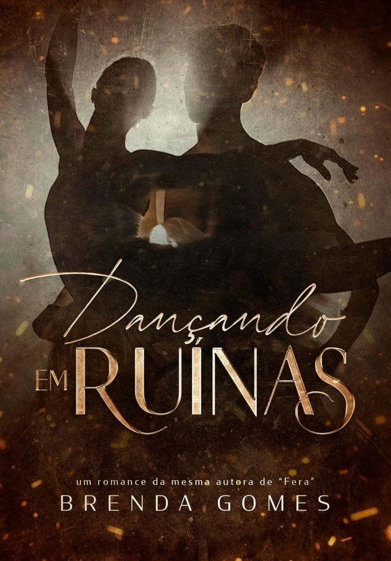 Dançando em Ruínas: O Ex-soldado e a Bailarina por Brenda Gomes | Ebook |