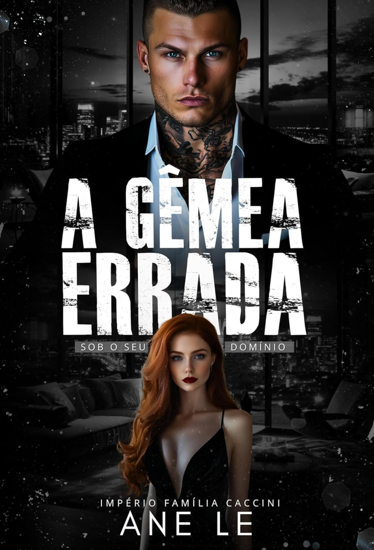 A GÊMEA ERRADA: Sob o seu domínio por Ane Le | Ebook |
