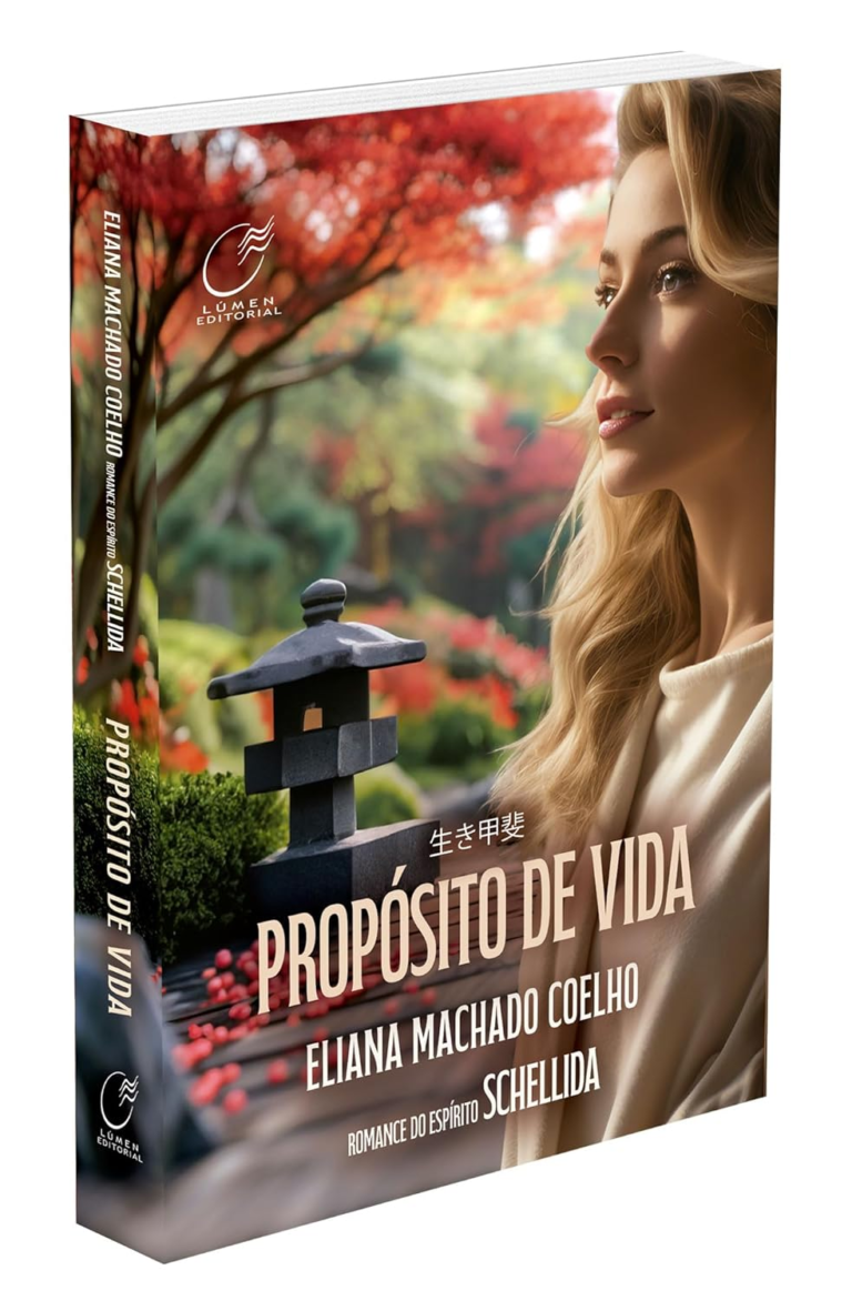 Propósito de Vida: Uma Jornada Espiritual em Busca de Sentido | por Schellida (Espírito) e Eliana Machado Coelho | Ebook