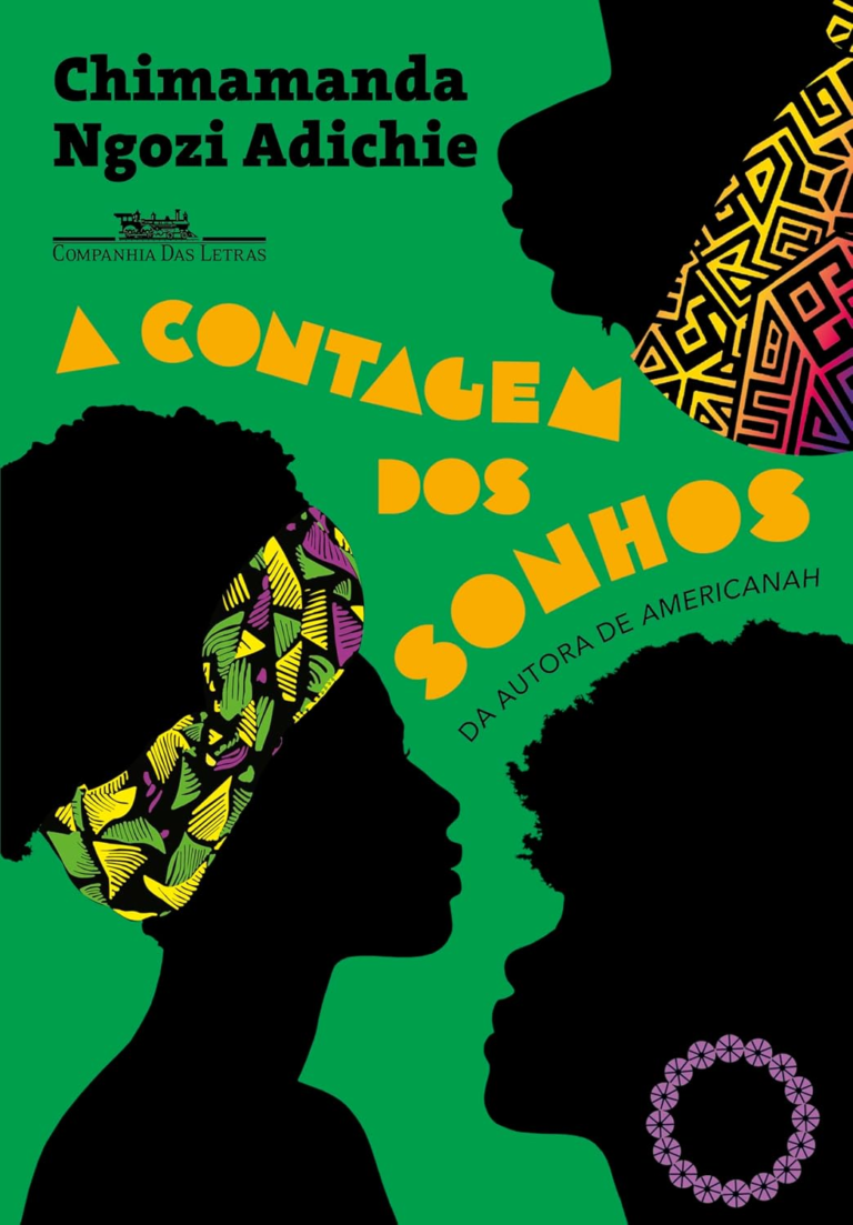 A Contagem dos Sonhos – Chimamanda Ngozi Adichie | Ebook