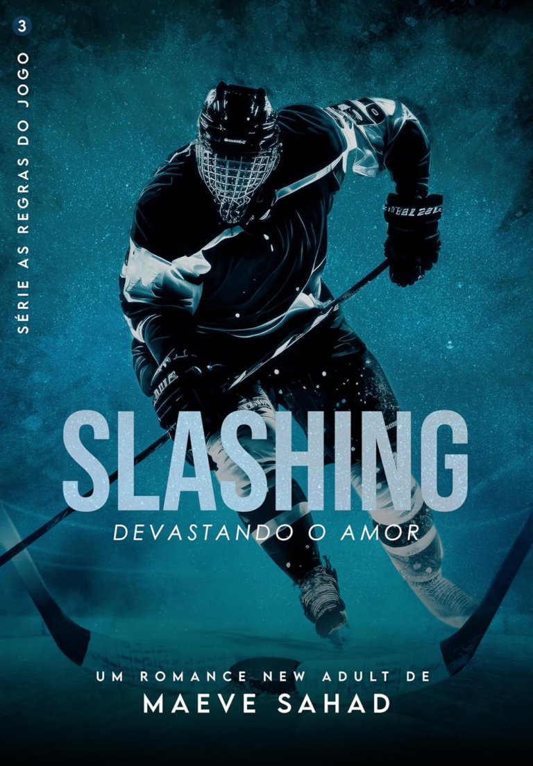 SLASHING: Devastando o Amor (AS REGRAS DO JOGO) – Maeve Sahad | Ebook