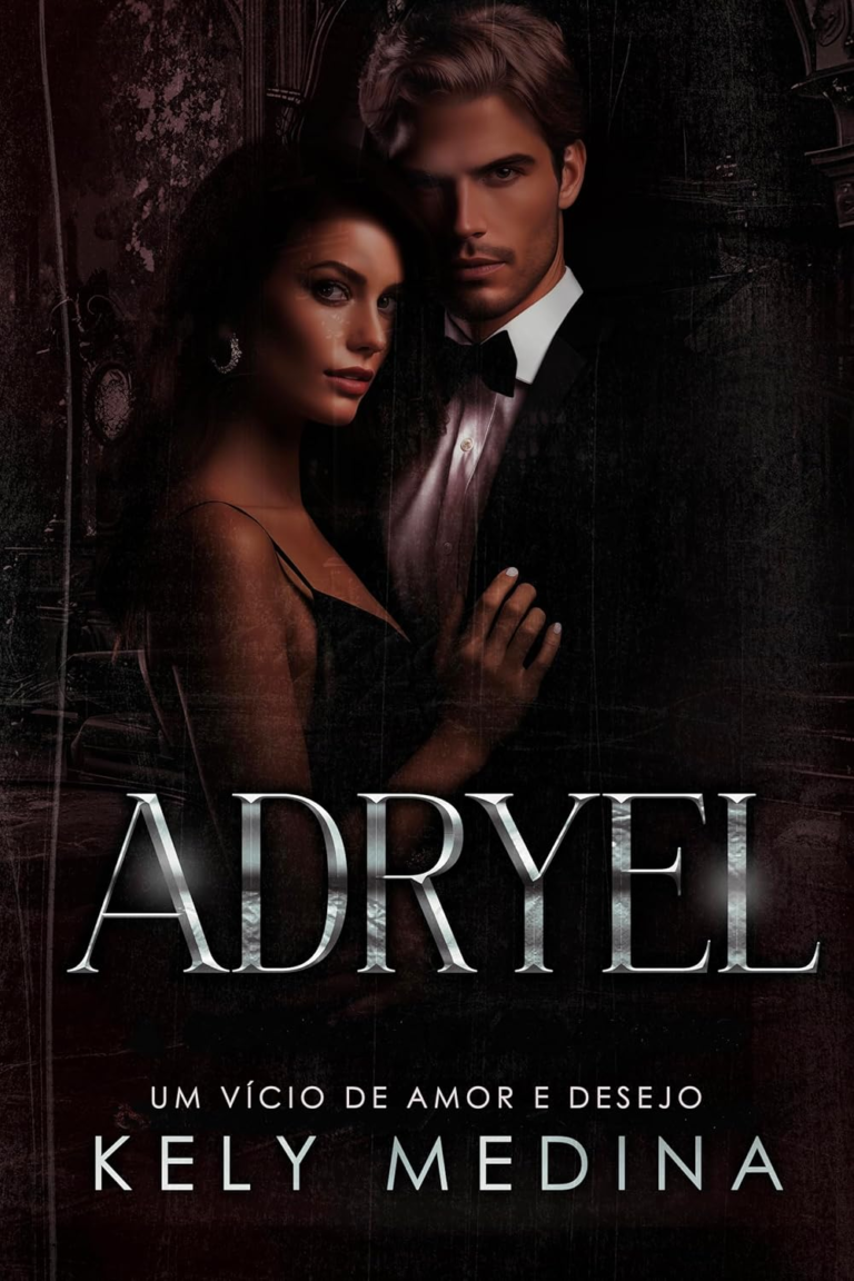 Adryel: Um vício de amor e desejo (Irmãos Montesi Livro 2) | Kely Medina | Ebook