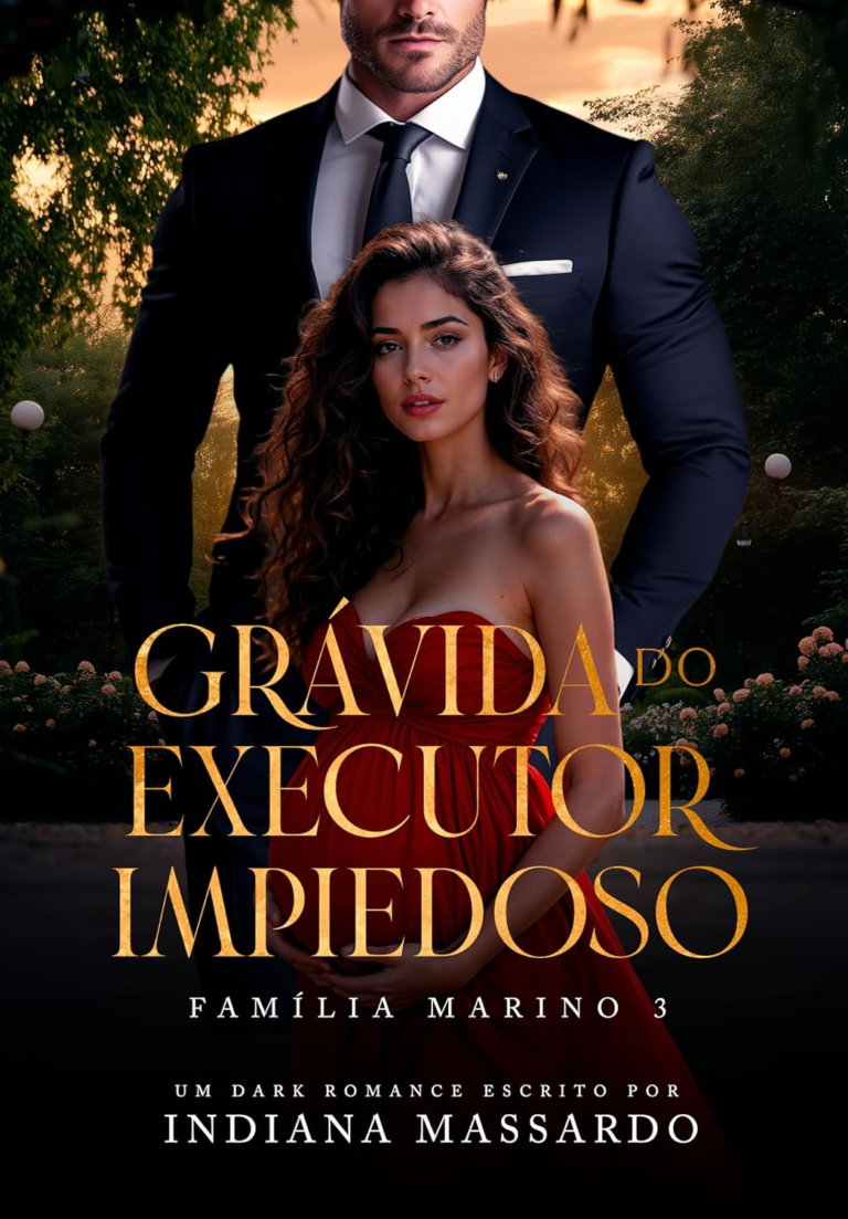 GRÁVIDA DO EXECUTOR IMPIEDOSO (Família Marino Livro 3) por Indiana Massardo | Ebook