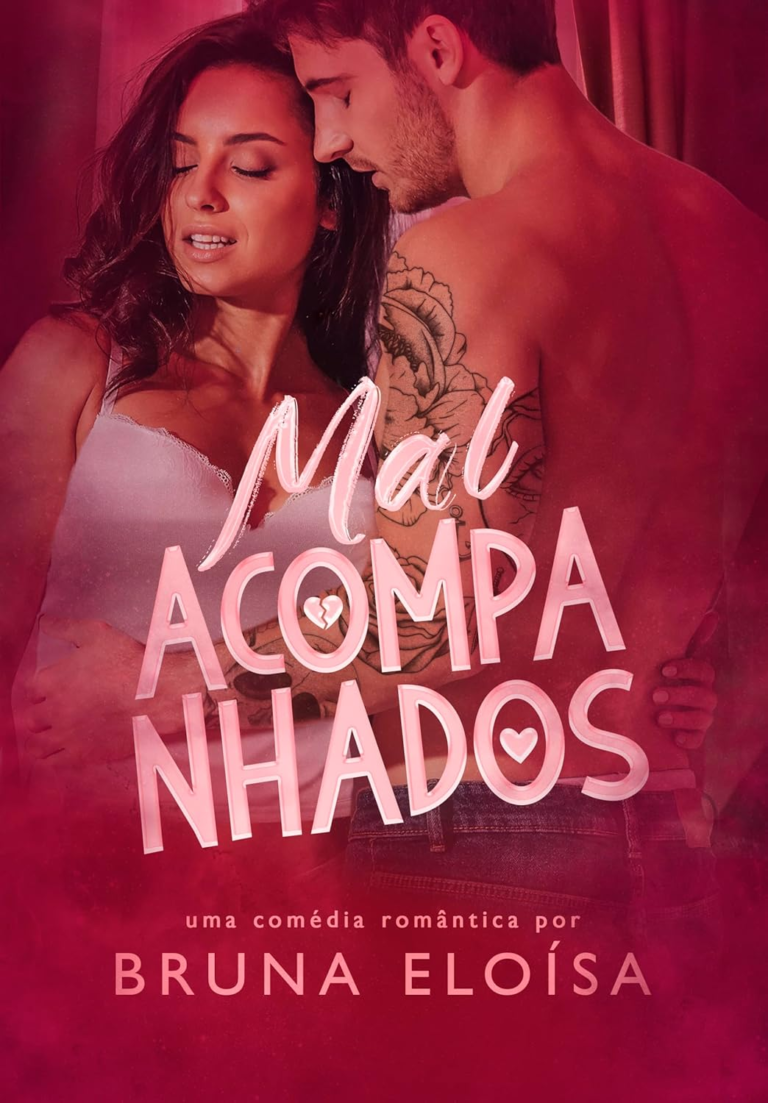 Mal Acompanhados por Bruna Eloísa | Ebook |