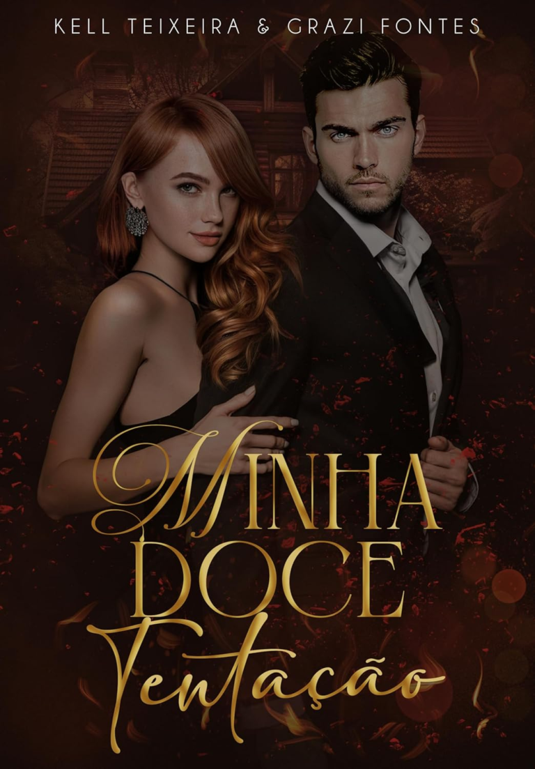 Minha Doce Tentação por Grazi Fontes e Kell Teixeira | Ebook