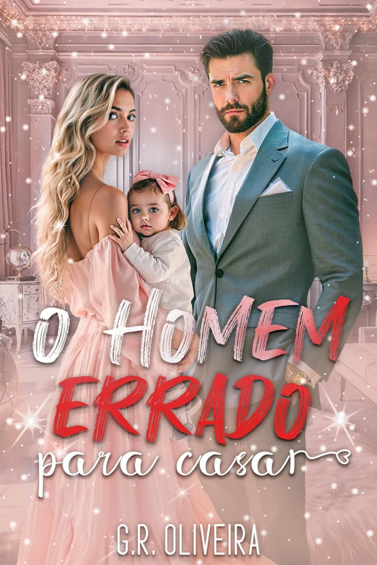 O Homem Errado Para Casar por G.R. Oliveira | Ebook