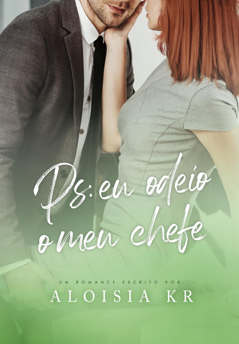“Eu Odeio o Meu Chefe” por Aloisia Kr | Ebook