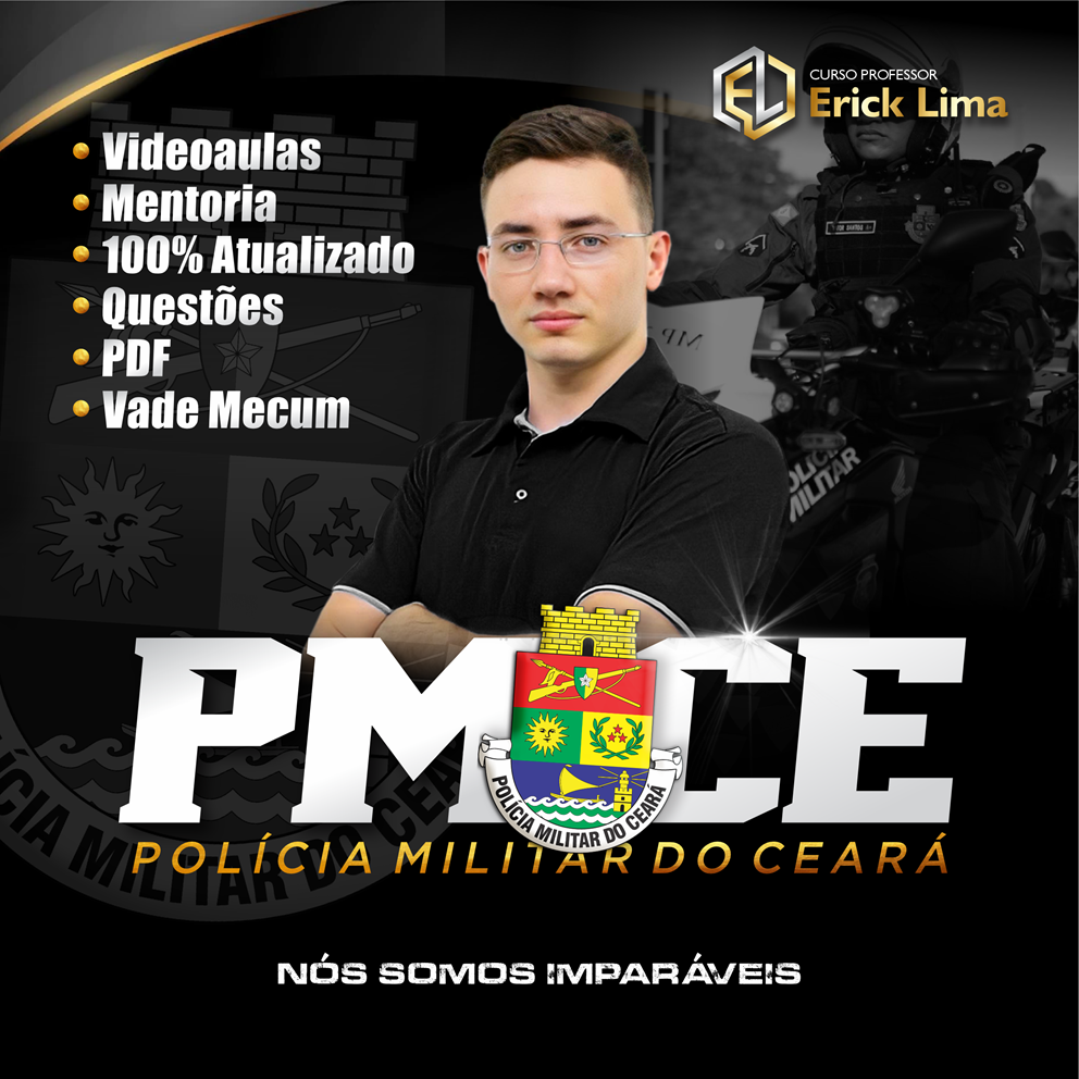 Curso-Professor-Erick-Lima-Imersao-Policia-Militar-do-Ceara-PMCE Curso Professor Erick Lima - PMCE: A Melhor Imersão para Passar na Polícia Militar do Ceará em 2025