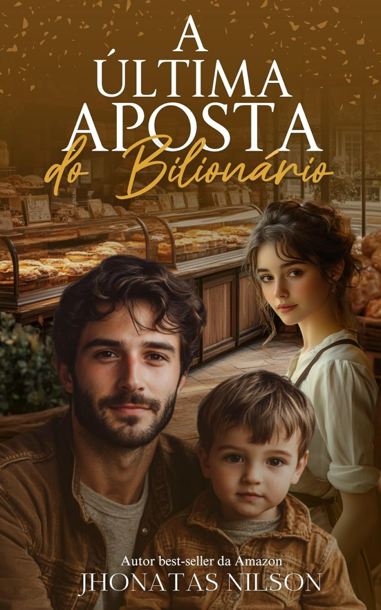 A Última Aposta do Bilionário – Jhonatas Nilson | Ebook