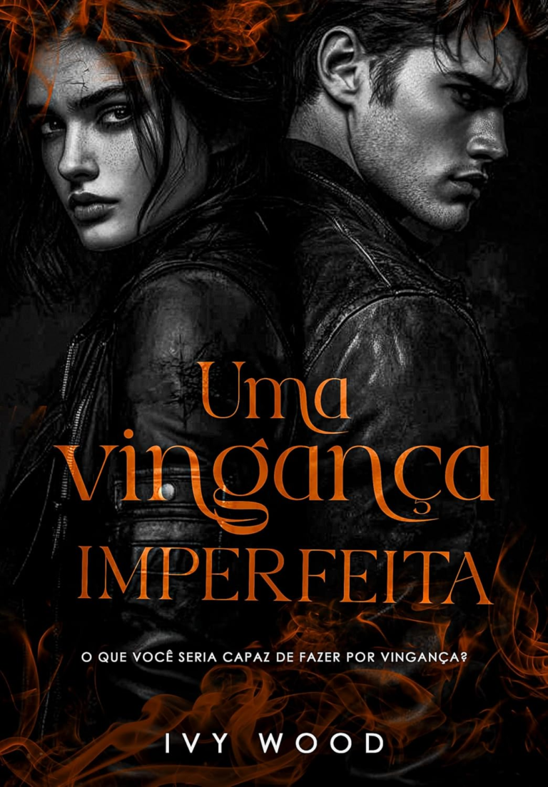 Uma Vingança Imperfeita – Ivy Wood | Ebook