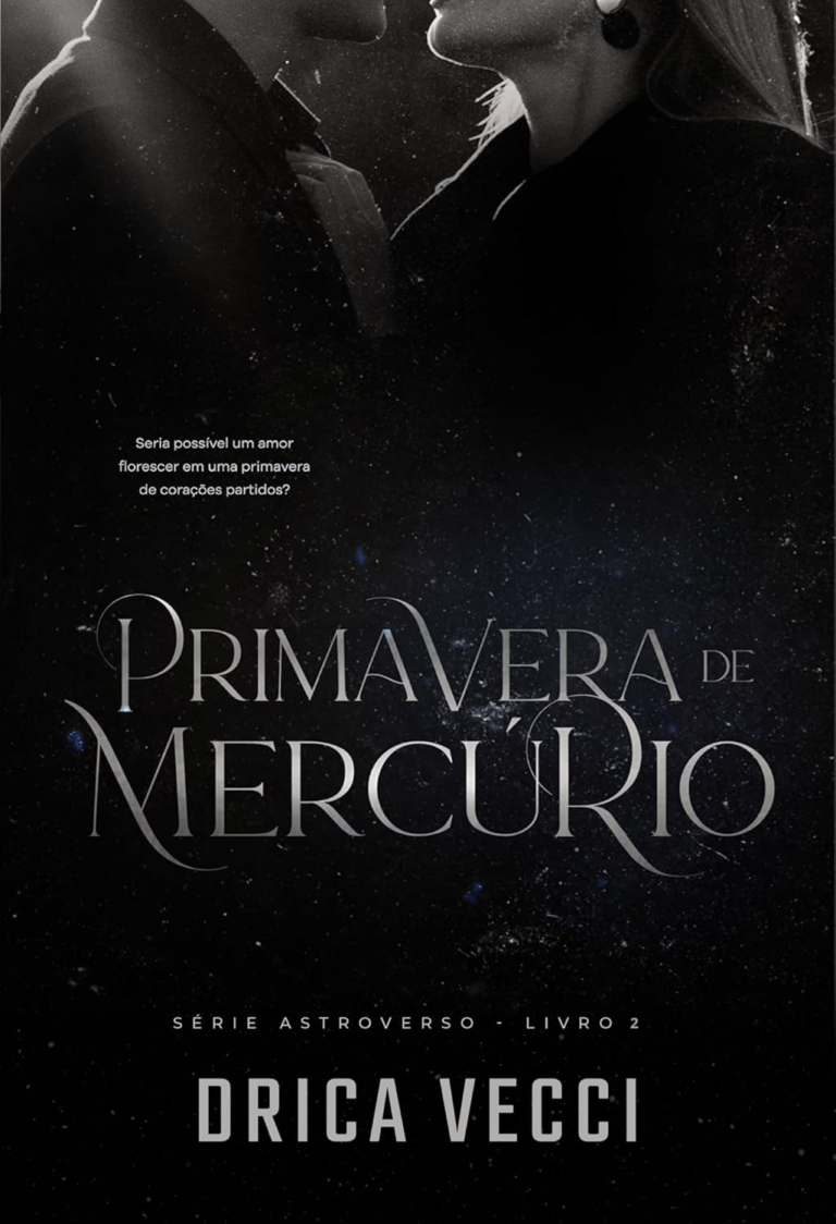 Primavera de Mercúrio – Drica Vecci | Ebook