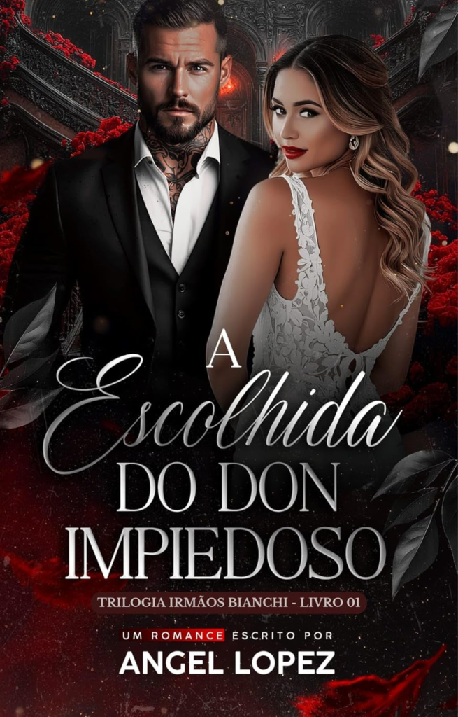 image-124-655x1024 A ESCOLHIDA DO DON IMPIEDOSO – ANGEL LOPEZ | Ebook |
