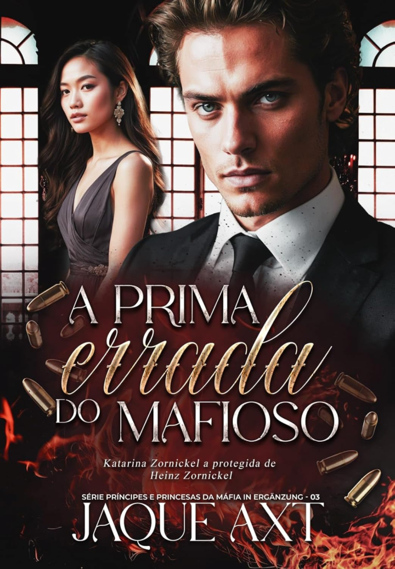 A PRIMA ERRADA DO MAFIOSO livro Katarina Zornickel a prometida de Heinz Zornickel  eBook