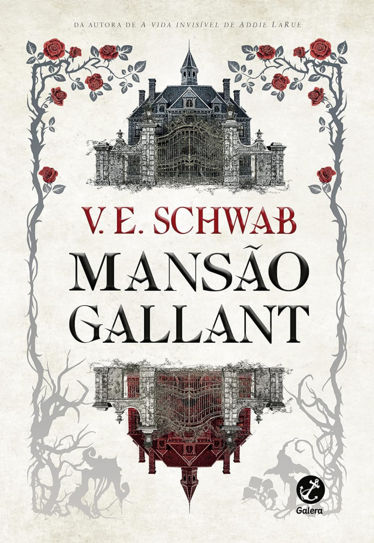 Mansão Gallant – V. E. Schwab | Ebook |