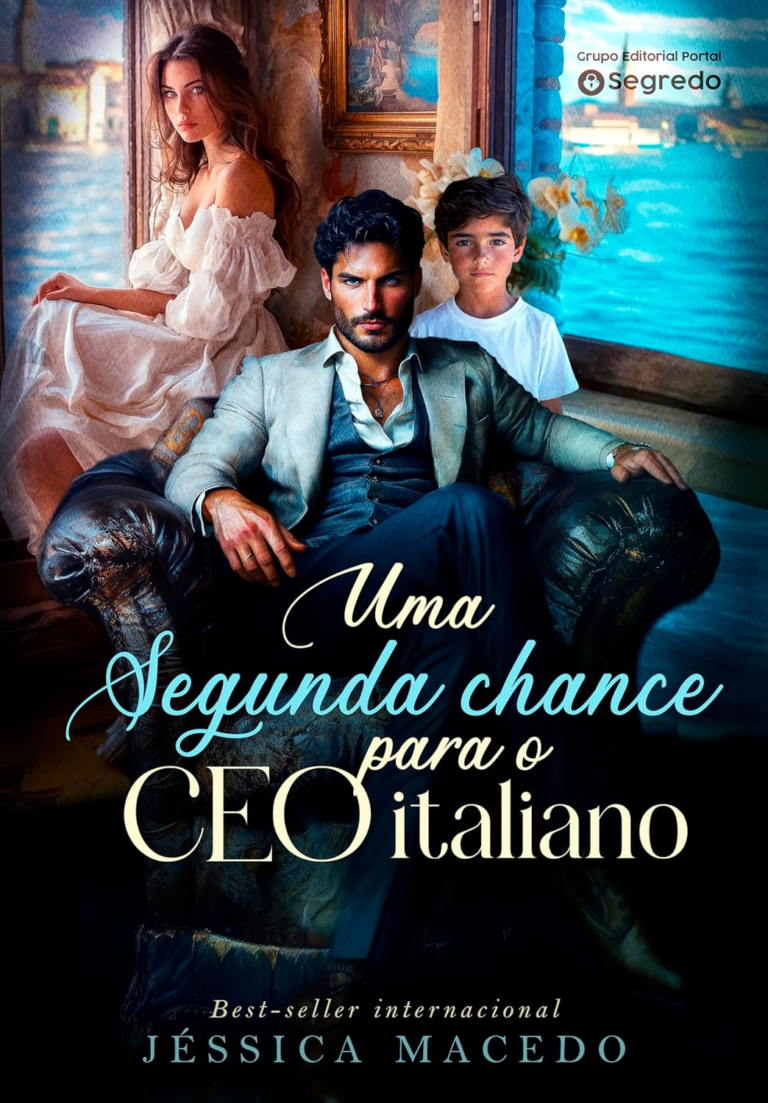 Uma Segunda Chance para o CEO Italiano por Jéssica Macedo | Ebook