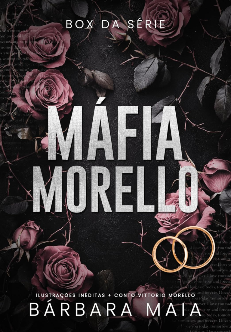 BOX DA SÉRIE MÁFIA MORELLO: Conto Vittorio Morello + Ilustrações inéditas | Bárbara Maia | Ebook