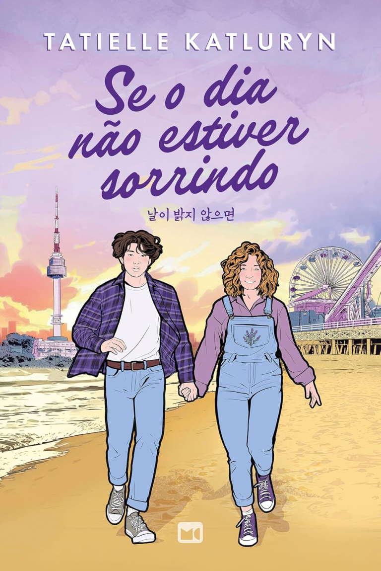 Se o dia não estiver sorrindo de Tatielle Katluryn | Ebook |